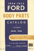 Ford 1944-52 Body Parts Catalog