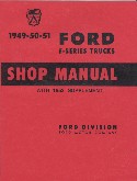 Ford 1949-51 F-Series Truck Shop Manual
