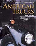 Pictorial History of American Trucks